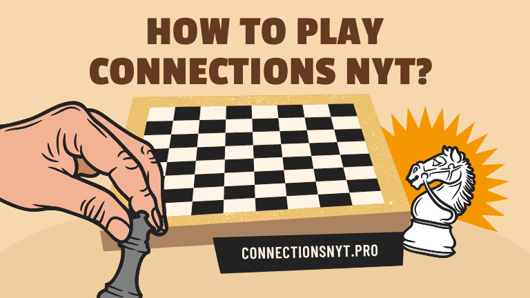 How to Play Connections NYT?