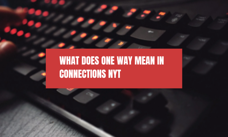 What does one way mean in Connections NYT?