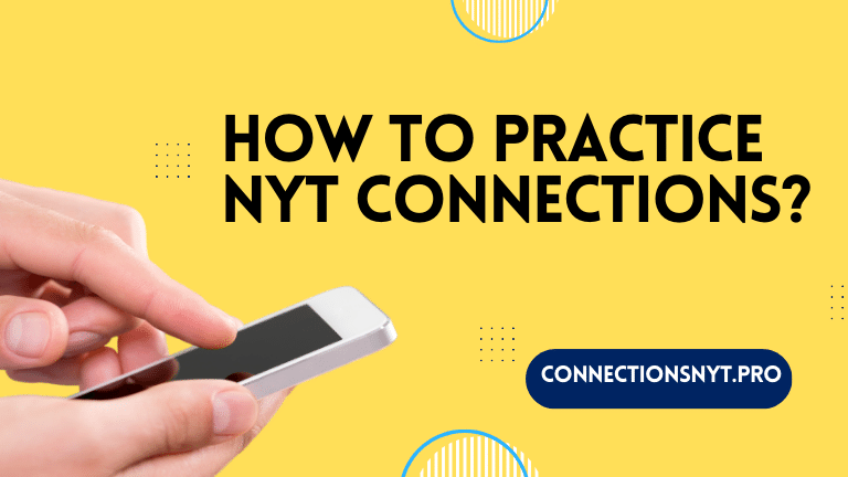 How to Practice NYT Connections