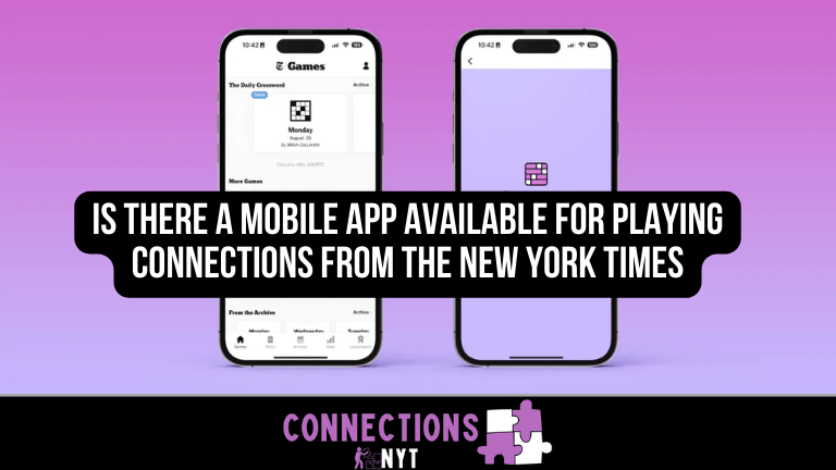 Is there a mobile app available for playing Connections from The New York Times