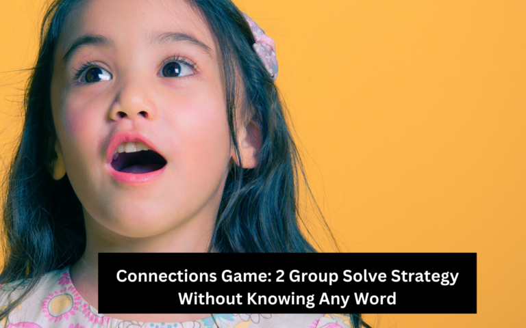 Connections Game: 2 Group Solve Strategy Without Knowing Any Word